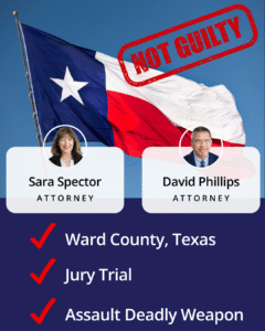 Assault Not Guilty in Ward County. Dunham & Jones