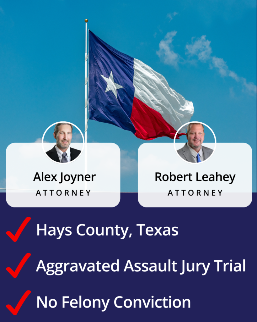 Not Guilty Road Rage in Hays County. Dunham & Jones
