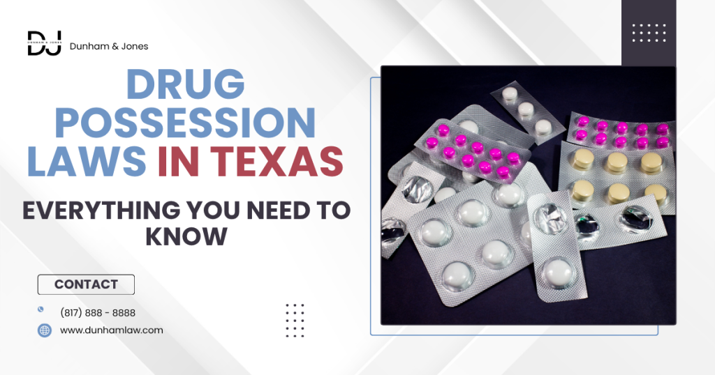 Drug Possession Laws in Texas