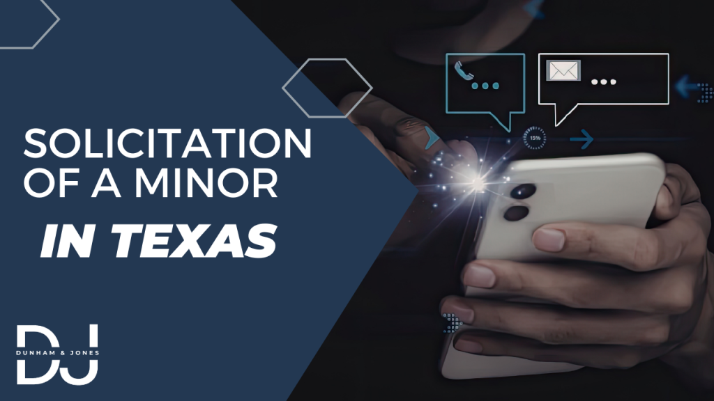 Solicitation of a Minor in Texas