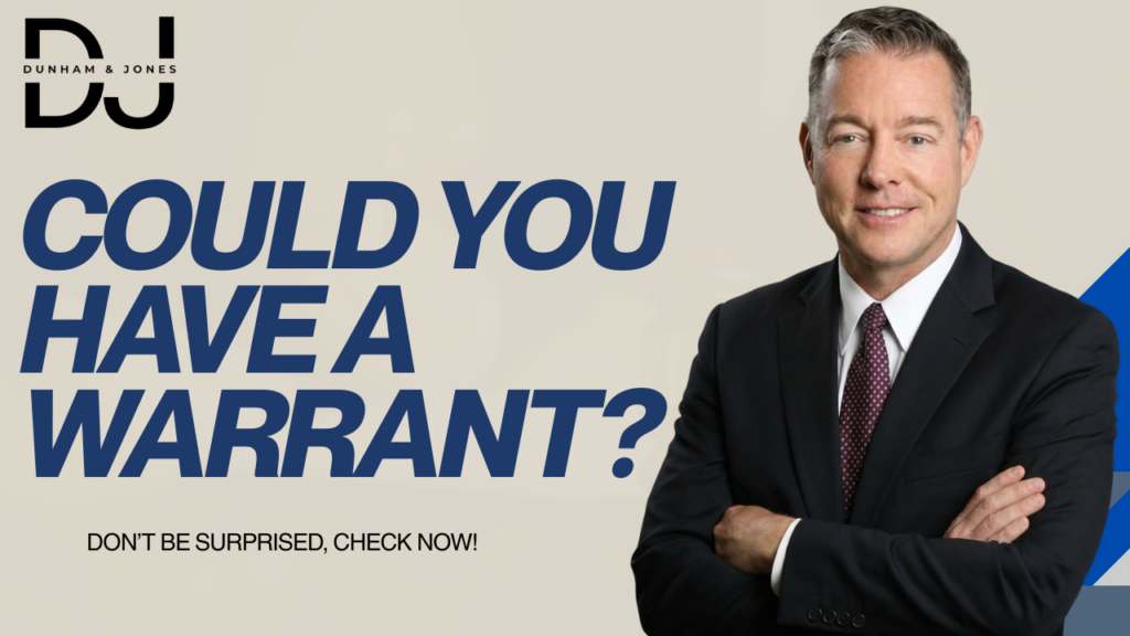 Could You Have a Warrant in Texas