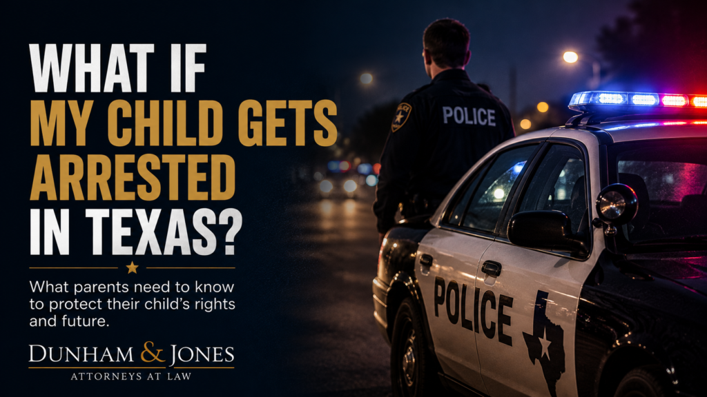 What If My Child Gets Arrested in Texas?